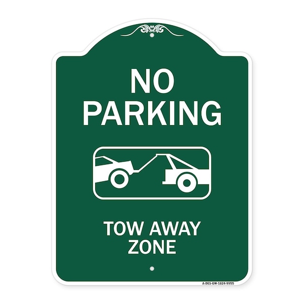 Signmission No Parking Tow Away Zone Heavy-Gauge Aluminum Architectural Sign, 24" x 18", GW-1824-9955 A-DES-GW-1824-9955 - main
